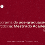 EDITAL DE SELEÇÃO Nº 960/2024 DO PROGRAMA DE PÓS-GRADUAÇÃO EM ODONTOLOGIA – MESTRADO ACADÊMICO